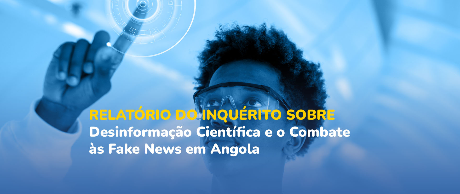 Relatório sobre a Desinformação Científica em Angola